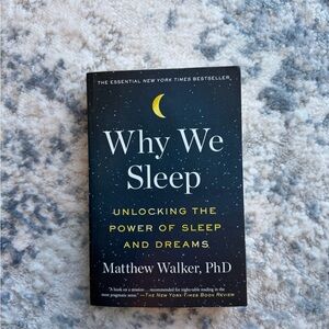Why We Sleep Book by Matthew Walker